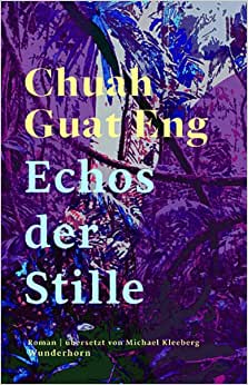 Cover of Chuah Guat Eng, Echos der Stille (German)
